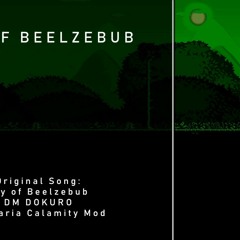 [Remix] Fly of Beelzebub  Terraria Calamity Mod