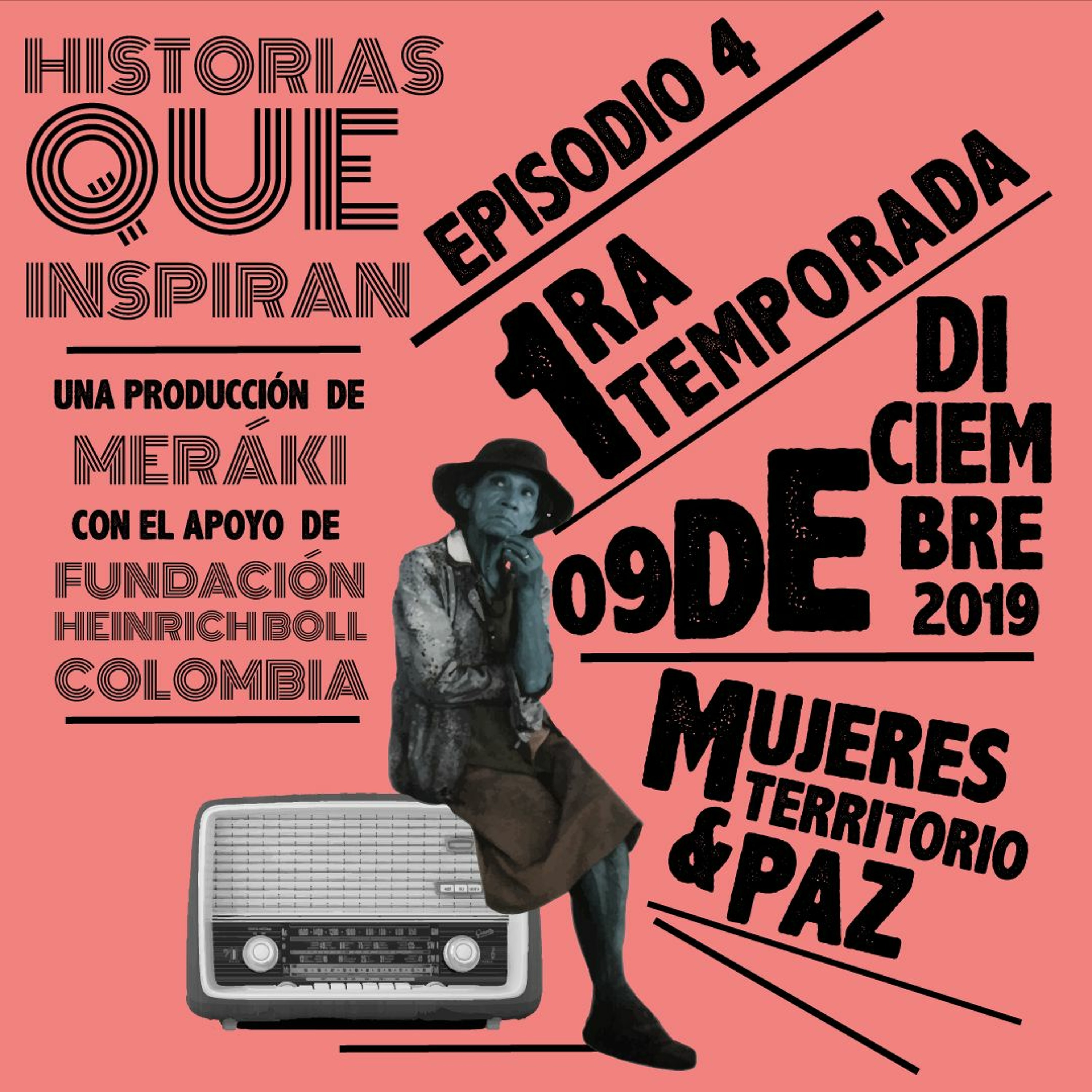 E4T1 - Las mujeres no estamos hechas solo para peluches - Historias Que Inspiran