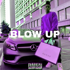 BLOW UP