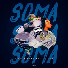 Soma (feat. Icyxan
