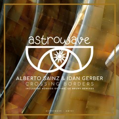 Alberto Sainz & Idan Gerber - Crossing Borders (Ge Bruny Remix)
