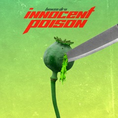 Innocent Poison (prod. Kellbender)