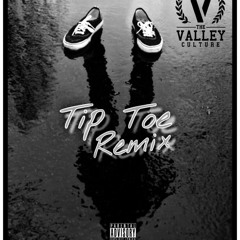 Tip Toe Remix