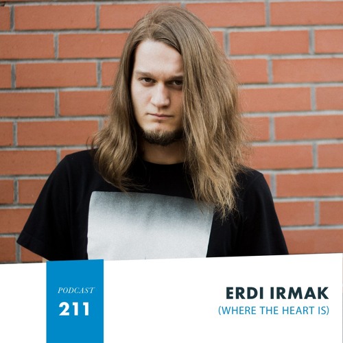 HMWL Podcast 211 - Erdi Irmak (DJ mix)