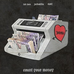 Exclusive Premiere: JimiDaKilla - Count Your Money (Ft. Ted Loco & Kish!)