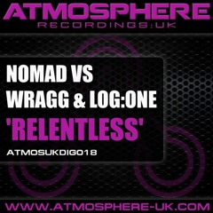 Nomad Vs Wragg & LogOne - Relentless |1337|