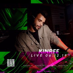 Kinree - Live @ Heaven Club | 06.12.19