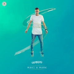 Unsenses - Make A Mark