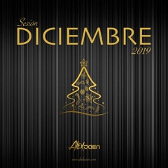 ALEX JAEN - SESION DICIEMBRE 2019 (REGGAETON & DEMBOW)