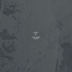 CREDO65 - OLEG MASS - ALPHA