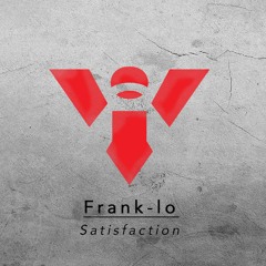 FRANK-LO - SATISFACTION
