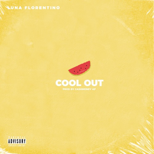 COOL OUT (PROD. BY CASHMONEY AP)