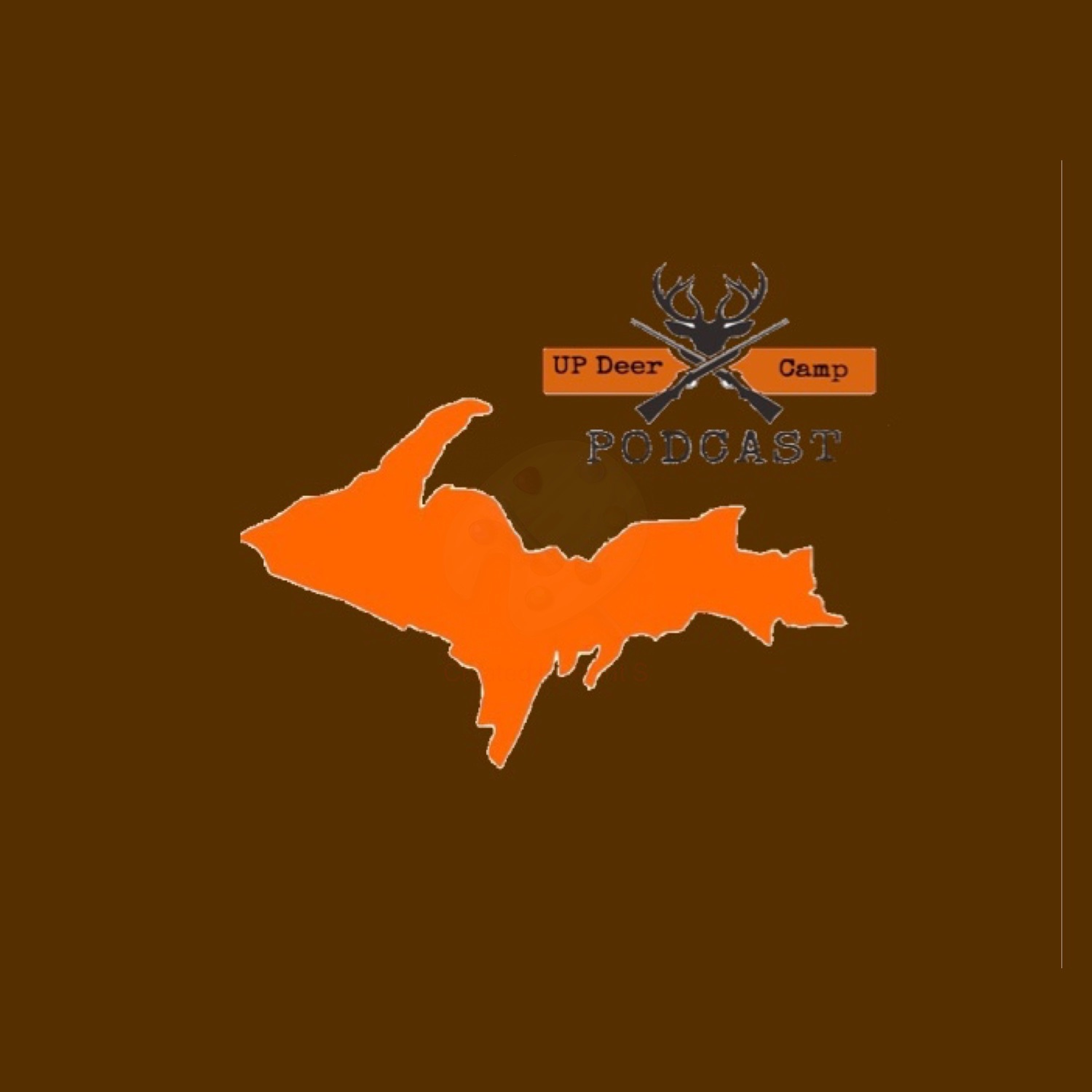 UP Deer Camp Episode 1