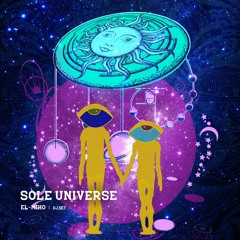 SOLE UNIVERSE