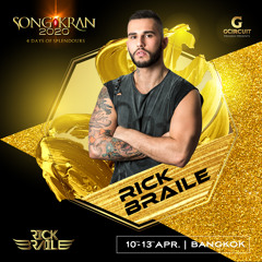 RICK BRAILE - SONGKRAN BANGKOK 2020