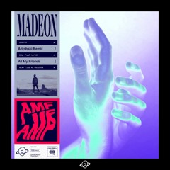 Madeon - All My Friends (Adrobski Remix)