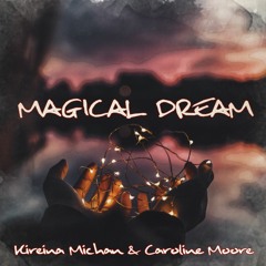 Magical Dream