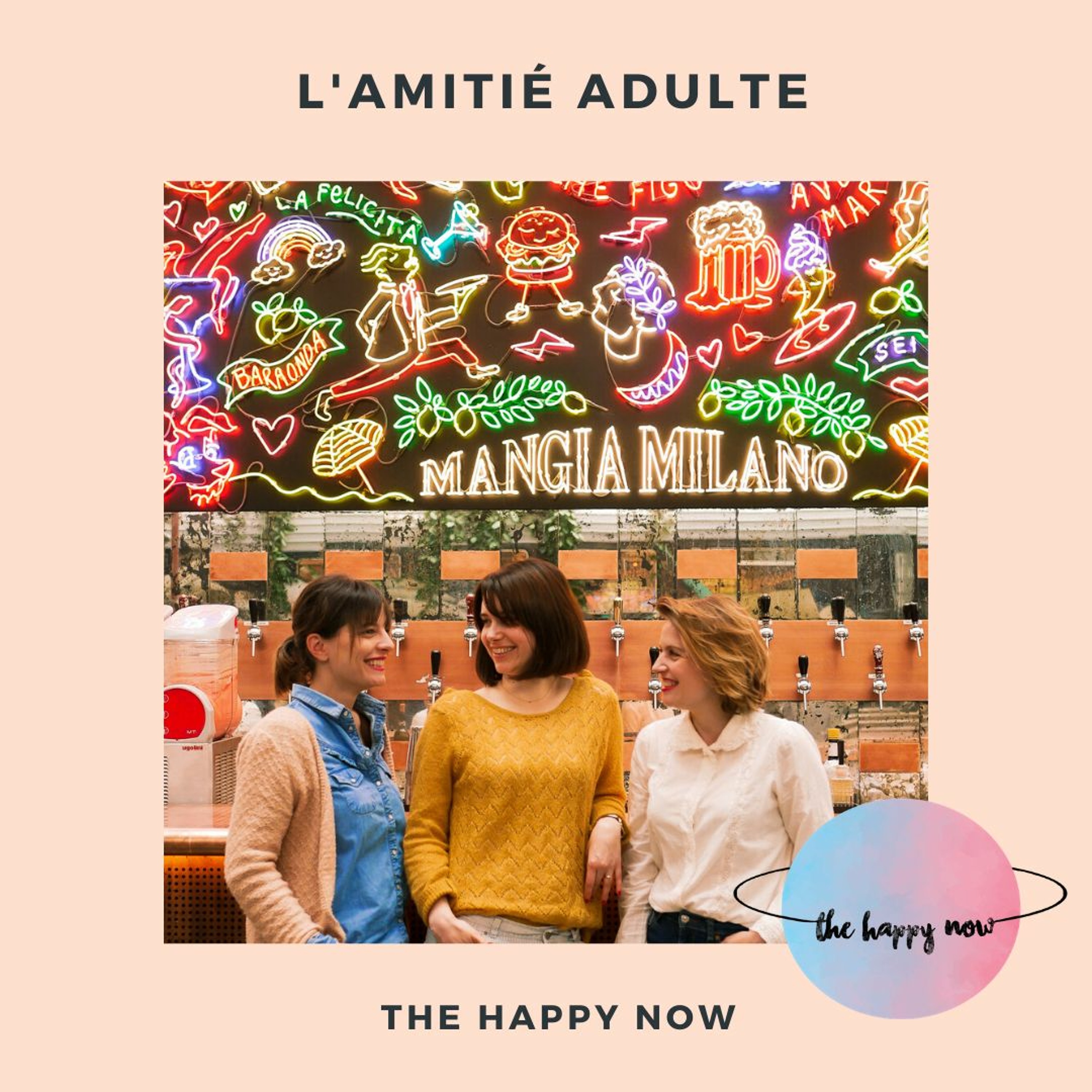 L'amitié à l'âge adulte