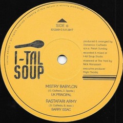 I-TAL SOUP / UK Principal - Mistry Babylon