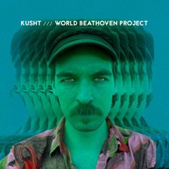 Kusht - On Beethoven's theme from '6th Symphony_2nd Movement'