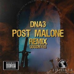 Post - Malone - Goodbyes - X-Dna3