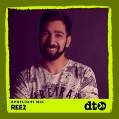 Spotlight Mix: Ree2