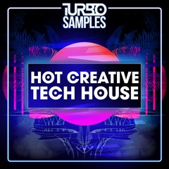 Turbo Samples - Hot Creative Tech House