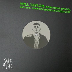 NEVER OFF - WILL TAYLOR (UK) SAFE MUSIC PREVIEW