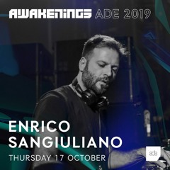 Enrico Sangiuliano at Awakenings ADE 2019