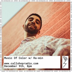 Callshop Leipzig: Music Of Color w/ Ra-min 09.12.2019