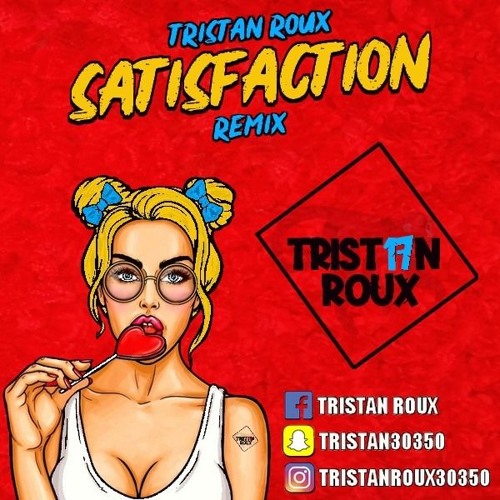 Tristan Roux - Satisfaction