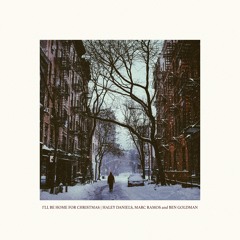 I'll Be Home For Christmas (Cover) - Haley Daniels, Marc Ramos and Ben Goldman