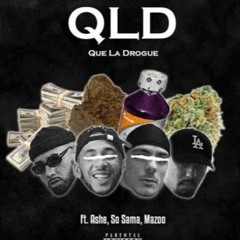 Mini RTTClan Ft. MAZOO X SO SAMA X ASHE - Q.L.D. (Que La Drogue)