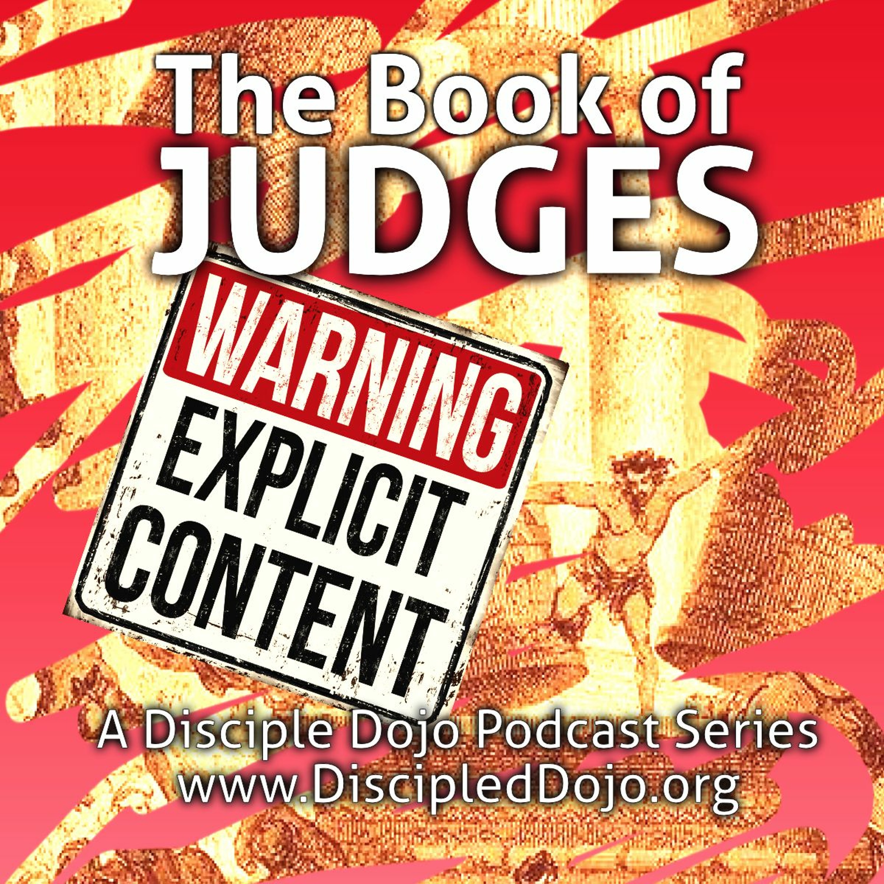 Judges 19-20a - The most brutal story in the Bible episode artwork