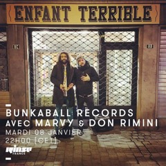 Bunkaball Radio Show 004 - Don Rimini & Marvy On Rinse France