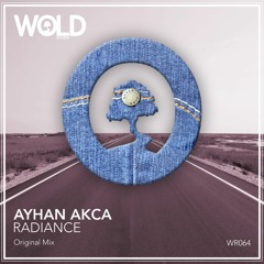 AYHAN AKCA - Radiance (Original Mix)