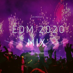 EDM 2020 MIX