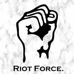 Riot Force