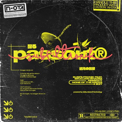 Subfiltronik- Passout (n-OTA Edit)