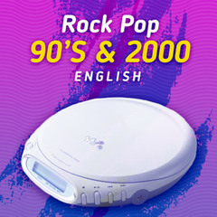 Rock Pop 90's & 2000 English