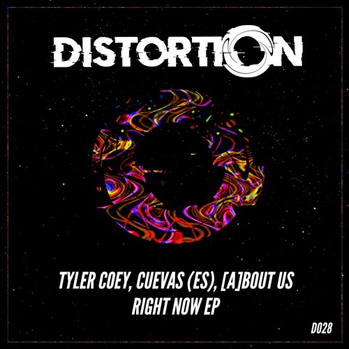 Tyler Coey, Cuevas (ES), [A]bout Us - Right Now