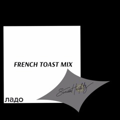 french toast for ладо