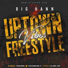Uptown Vibes Freestyle