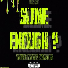 Slime Enough