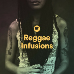 Reggae Infusions