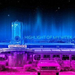 Highlight Of My Week