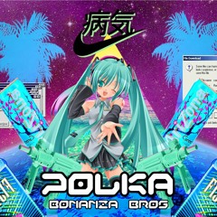 Bonanza Bros - Polka ★FREE DOWNLOAD★ 170BPM