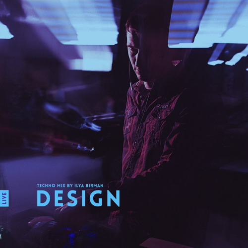 DJ Mix: Design (Live in Art. Lebedev Studio, 2017)