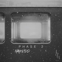 Nayrod - Phase 2
