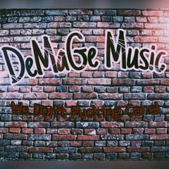 We Don't Fucking Care